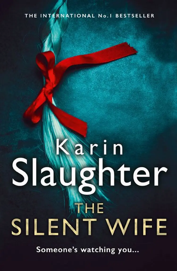 The Silent Wife af Karin Slaughter