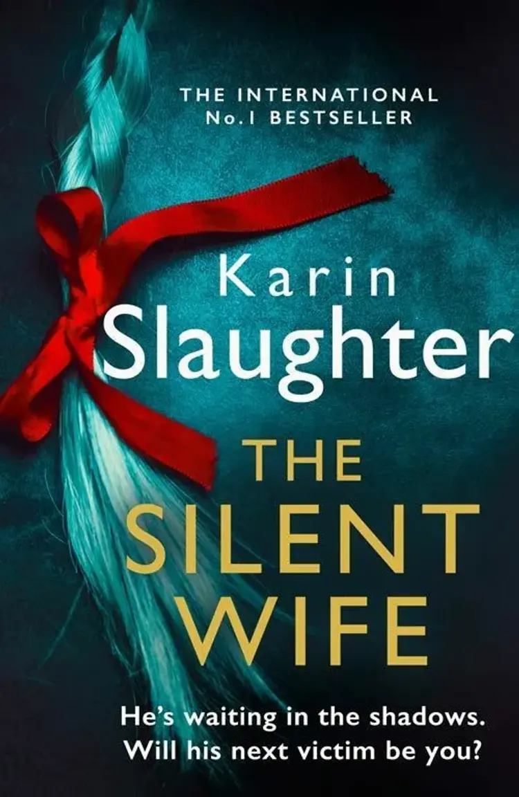 The Silent Wife af Karin Slaughter
