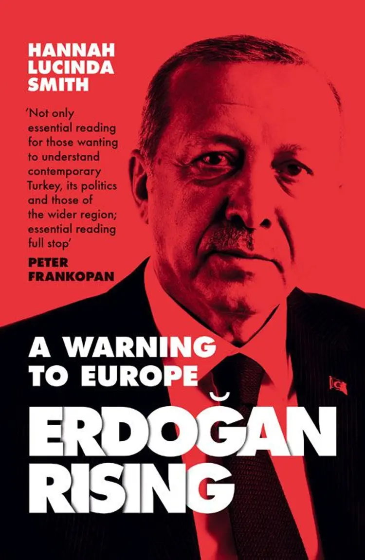Erdogan Rising: A Warning to Europe af Hannah Lucinda Smith