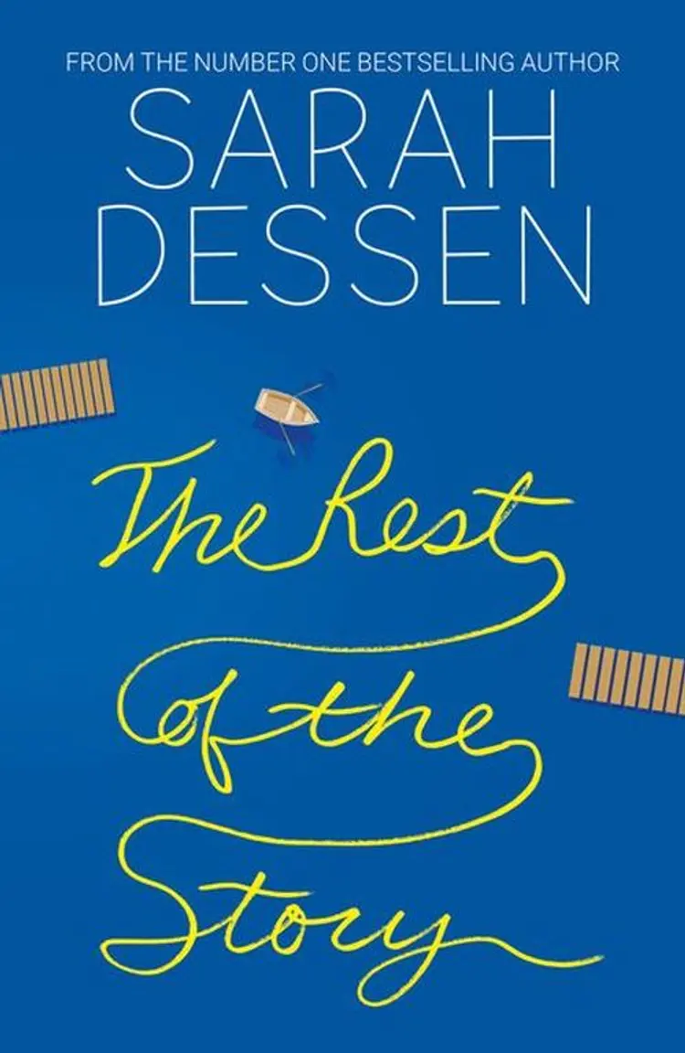 The Rest of the Story af Sarah Dessen