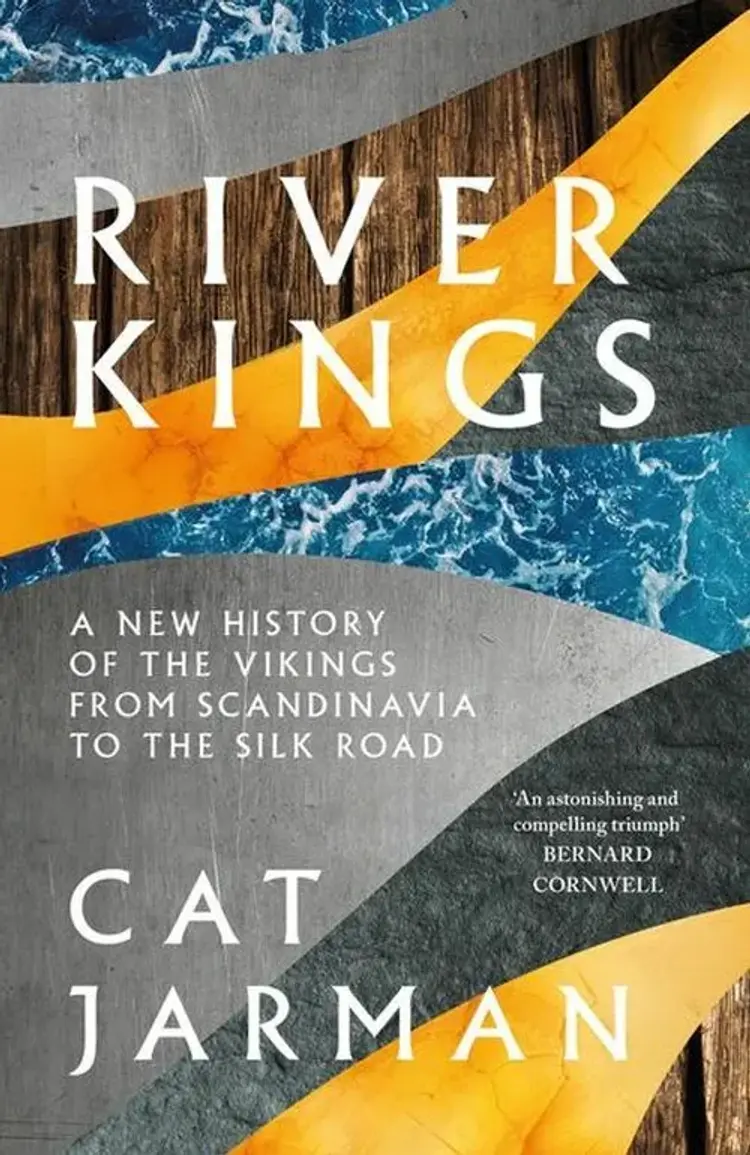 River Kings: A New History of Vikings from Scandinavia to the Silk Roads af Cat Jarman