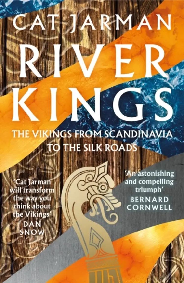 River Kings: The Vikings from Scandinavia to the Silk Roads af Cat Jarman