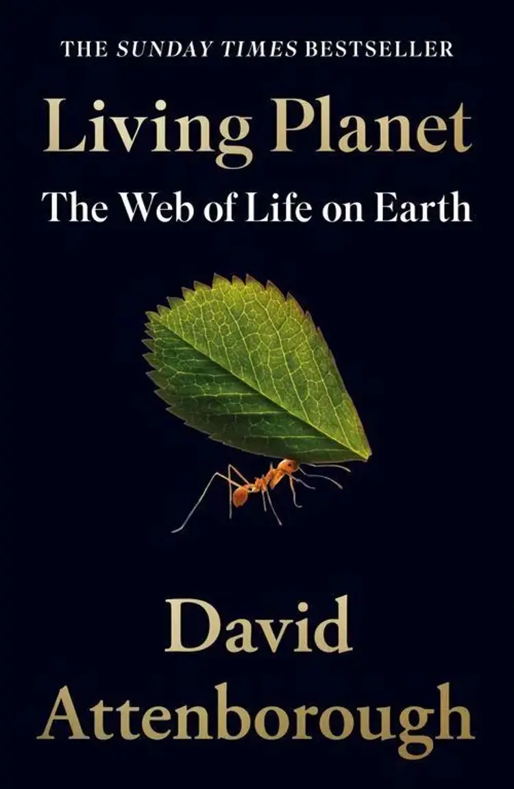 Living Planet: The Web of Life on Earth af David Attenborough