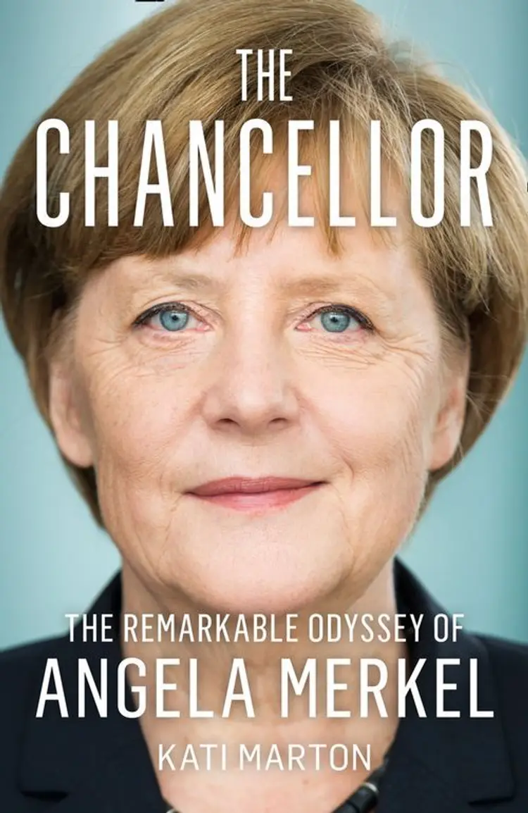 The Chancellor: The Remarkable Odyssey of Angela Merkel af Kati Marton