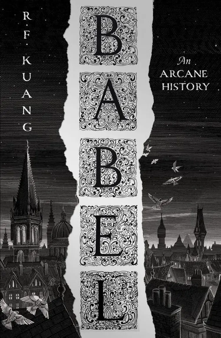 Babel: Or the Necessity of Violence: An Arcane History of the Oxford Translators' Revolution af R.F. Kuang