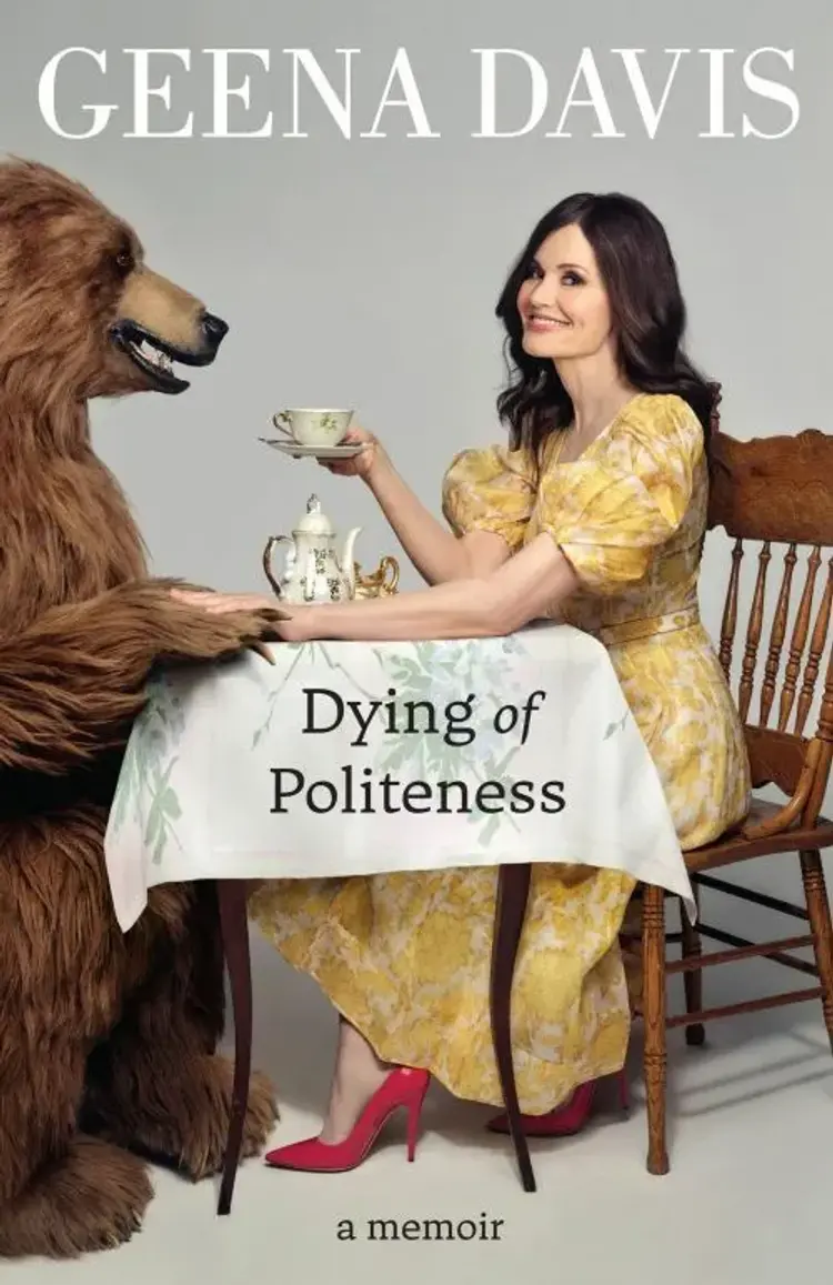 Dying of Politeness: A Memoir af Geena Davis