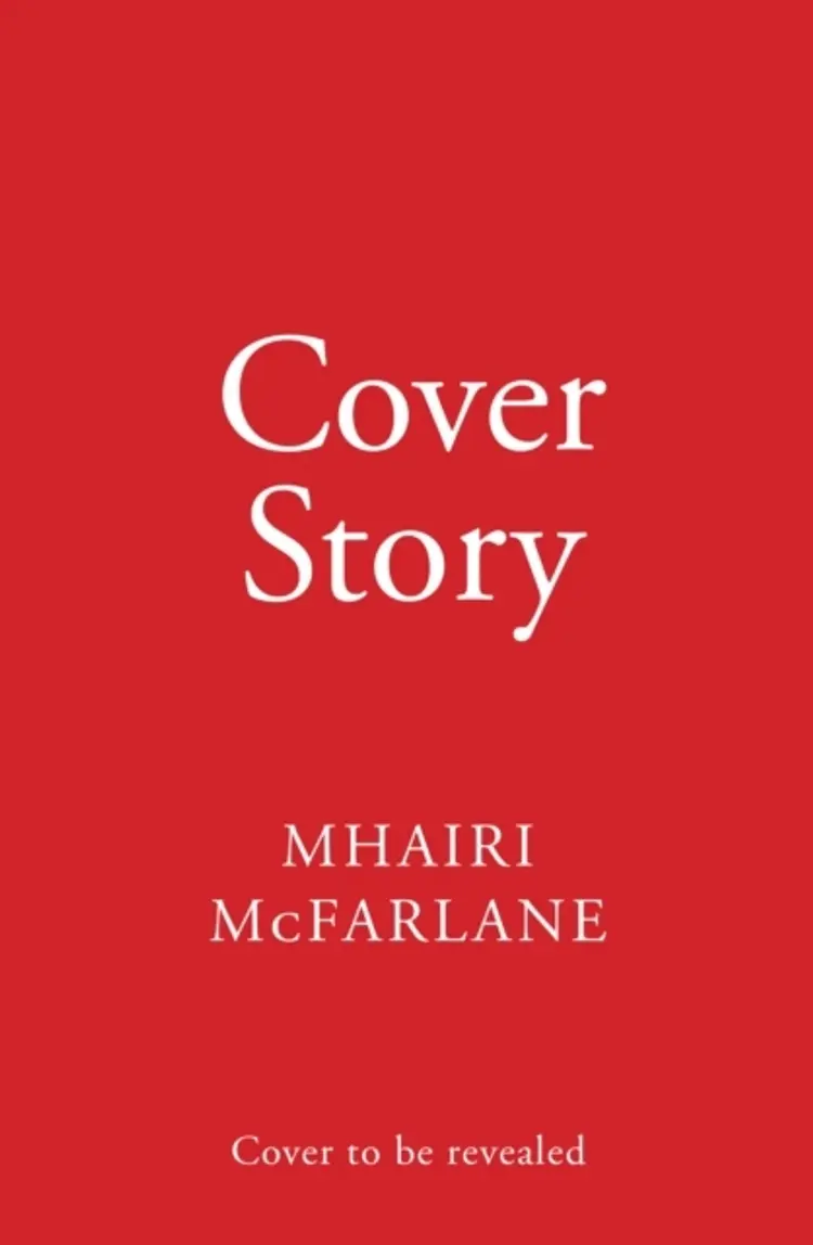 Cover Story af Mhairi McFarlane