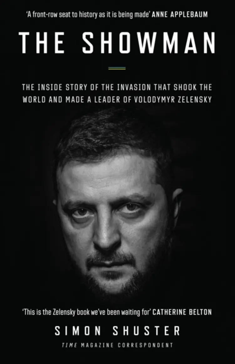 The Showman: The Inside Story of the Invasion That Shook the World and Made a Leader of Volodymyr Zelensky af Simon Shuster