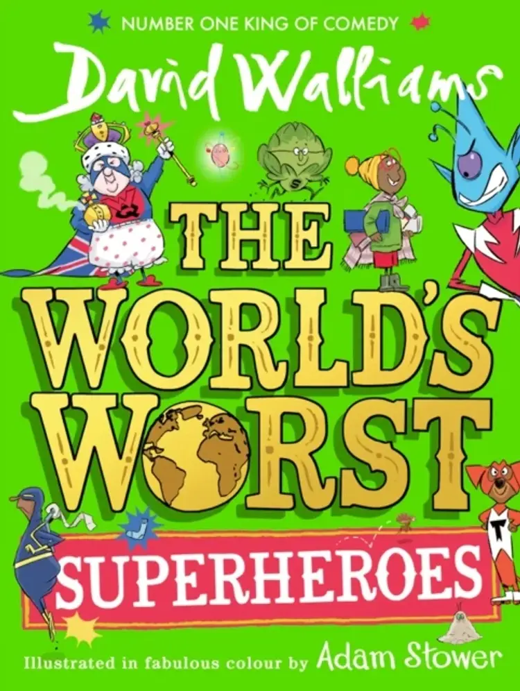 The World's Worst Superheroes af David Walliams