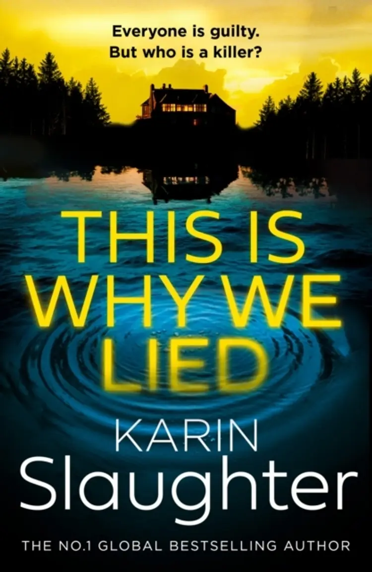 The This Is Why We Lied af Karin Slaughter