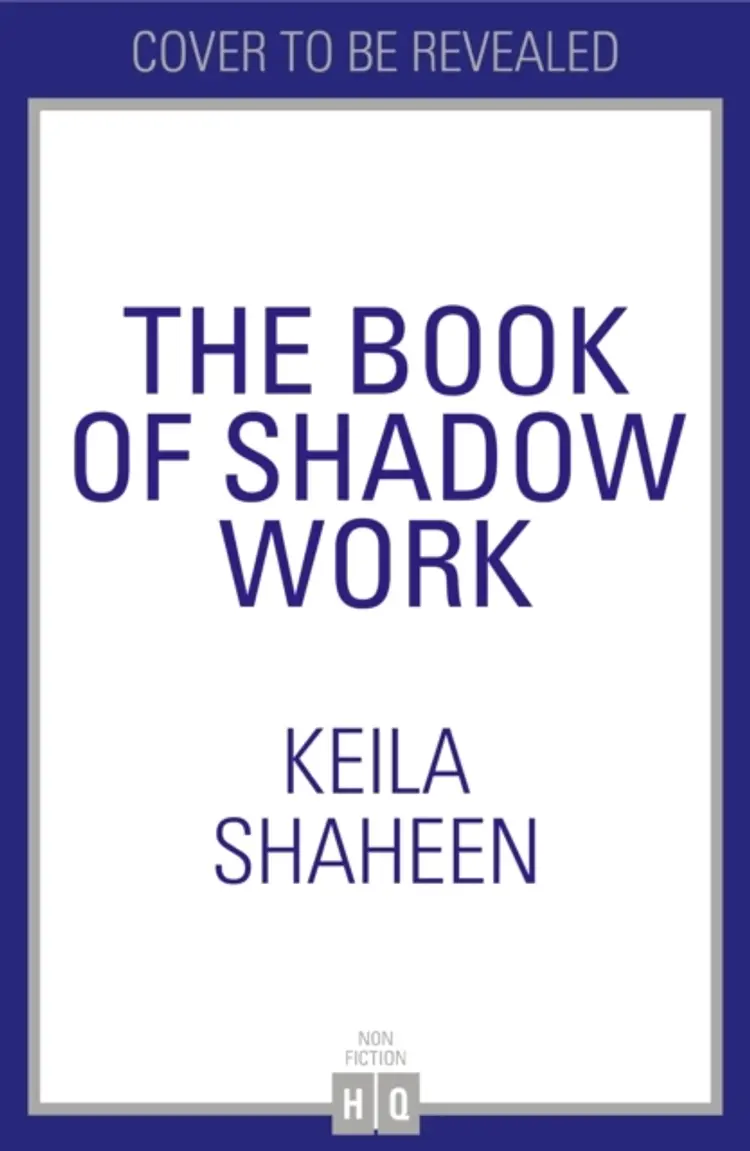 The Book Of Shadow Work - Keila Shaheen af Keila Shaheen