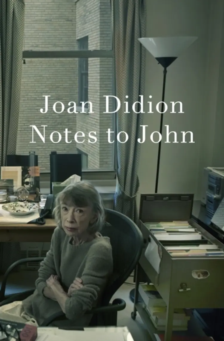 Notes to John af Joan Didion