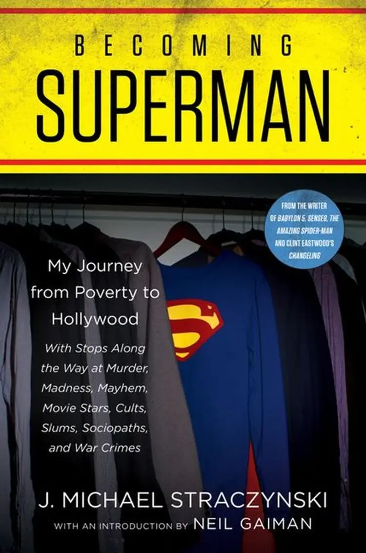 Becoming Superman: My Journey From Poverty to Hollywood - J. Michael Straczynski af J. Michael Straczynski