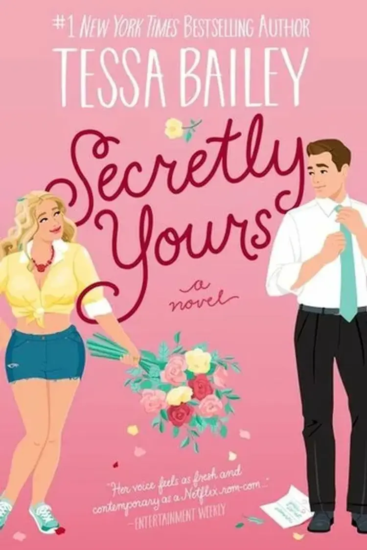 Secretly Yours: A Novel af Tessa Bailey