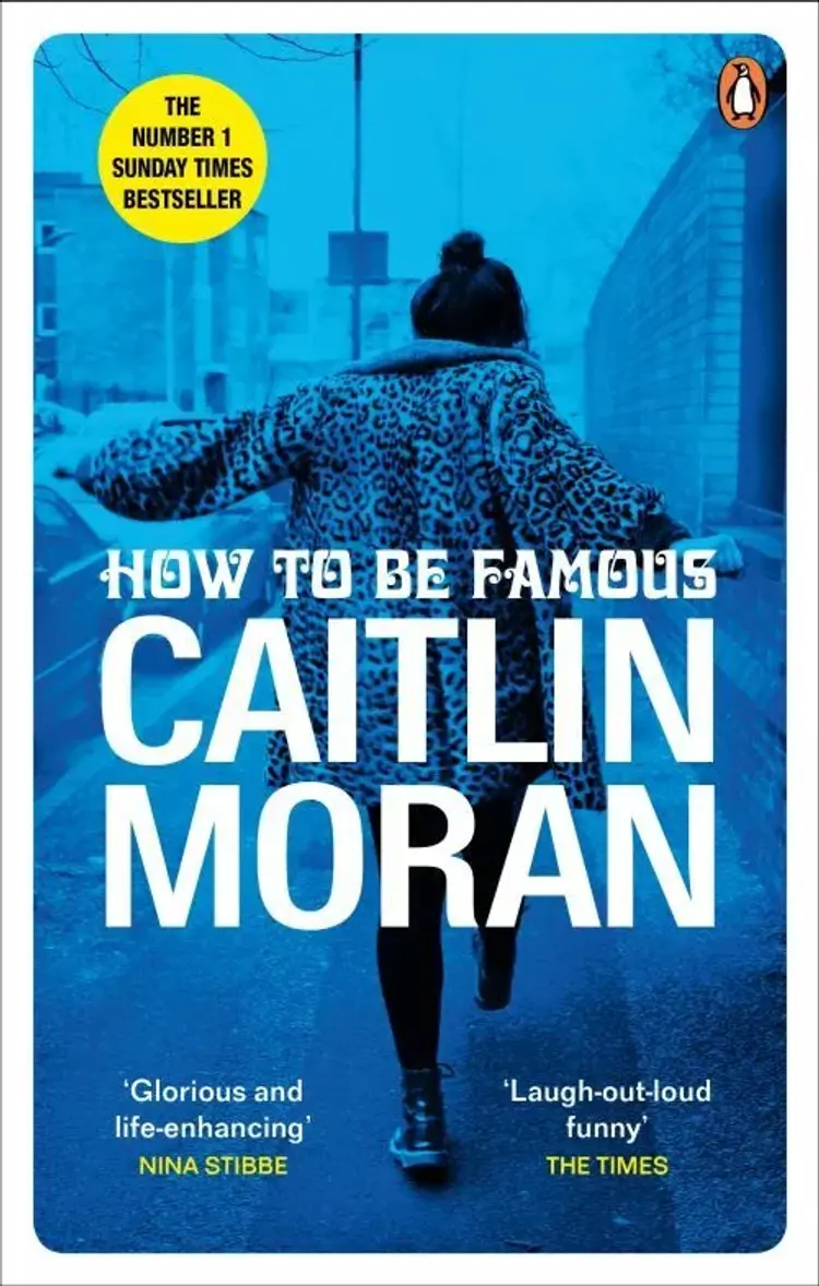 How to be Famous - Caitlin Moran af Caitlin Moran