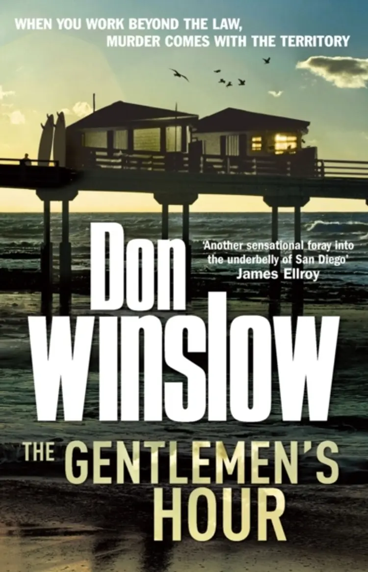 GENTLEMEN'S HOUR af DON WINSLOW