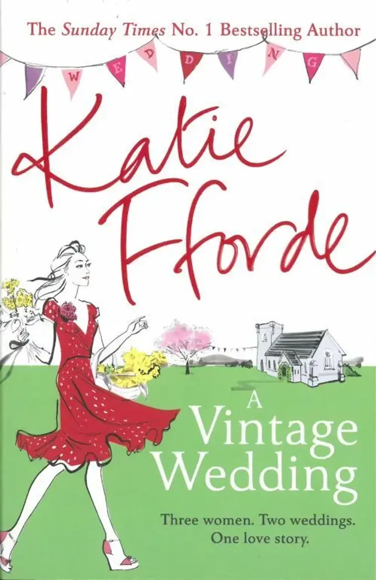 A Vintage Wedding - Katie Fforde af Katie Fforde