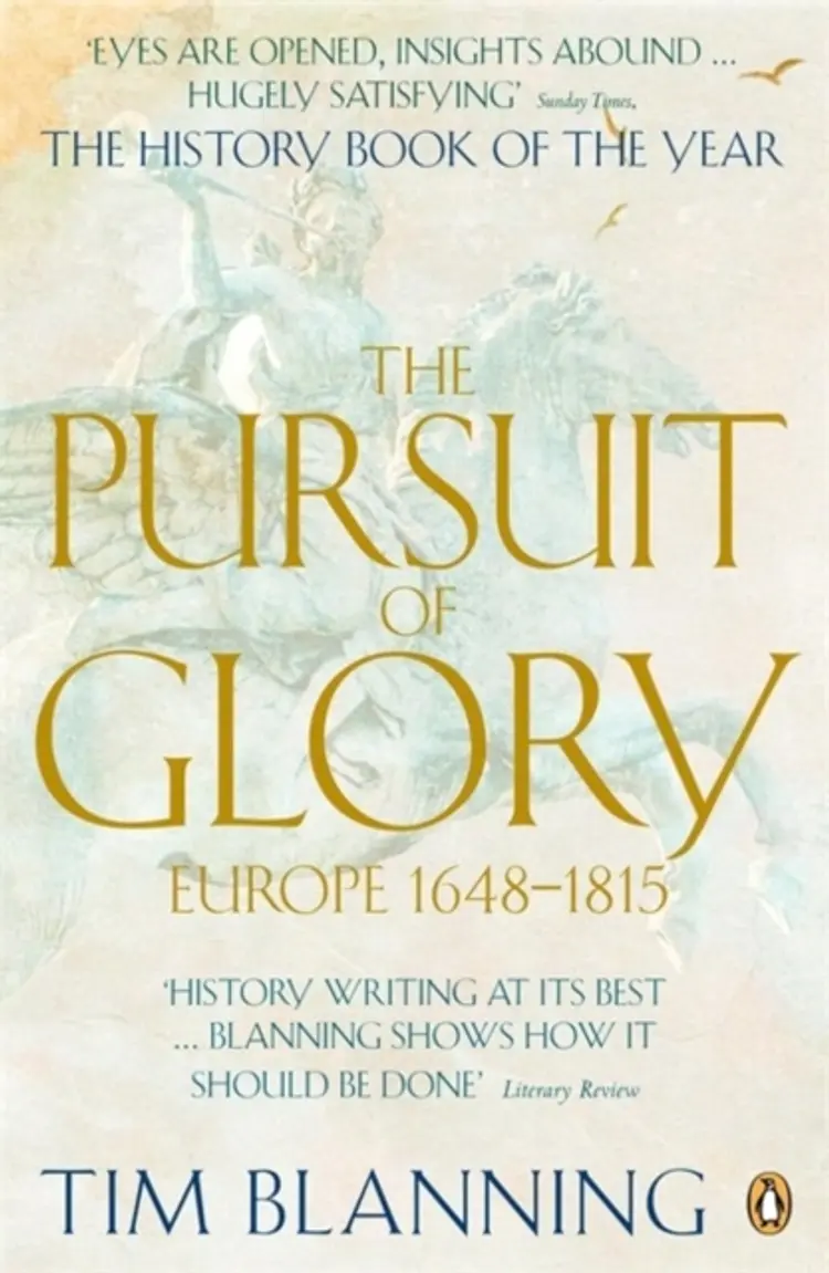 PURSUIT OF GLORY af TIM BLANNING