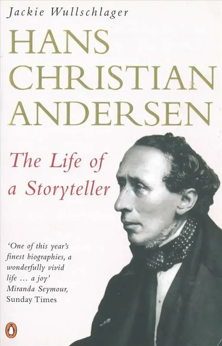 Hans Christian Andersen - The Life of a Storyteller af Jackie Wullschlager