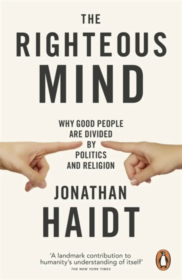 The Righteous Mind: Why Good People are Divided by Politics and Religion af Jonathan Haidt