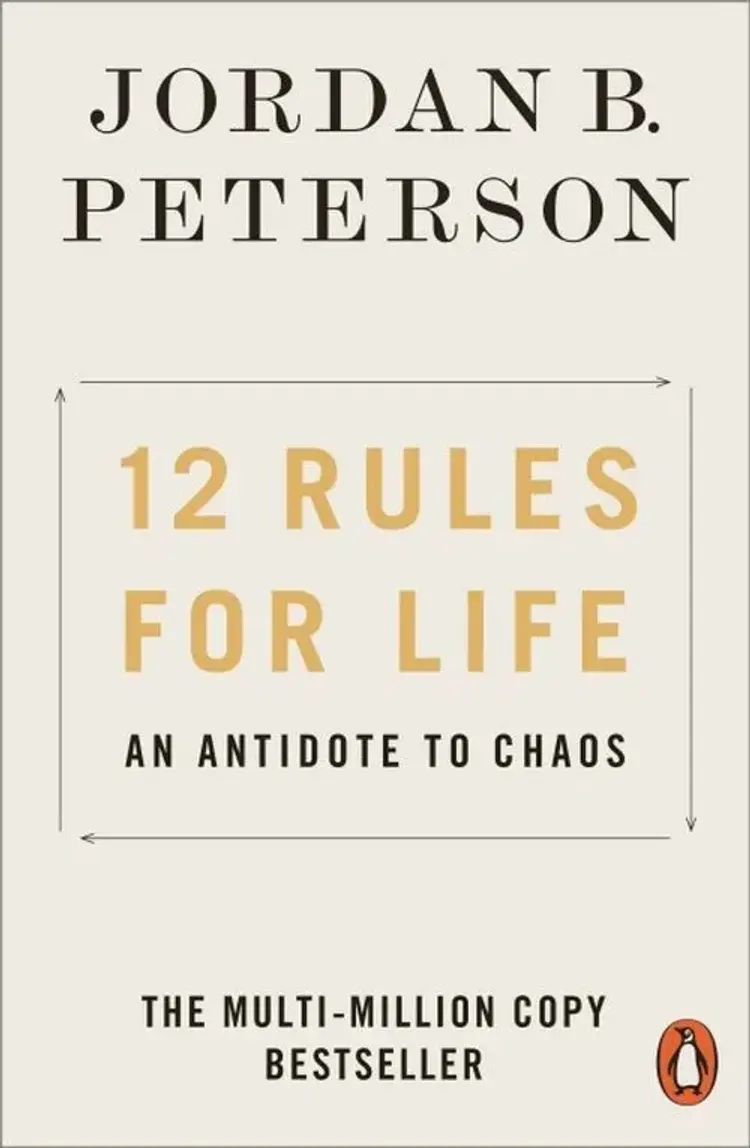 12 Rules for Life: An Antidote to Chaos af Jordan B. Peterson