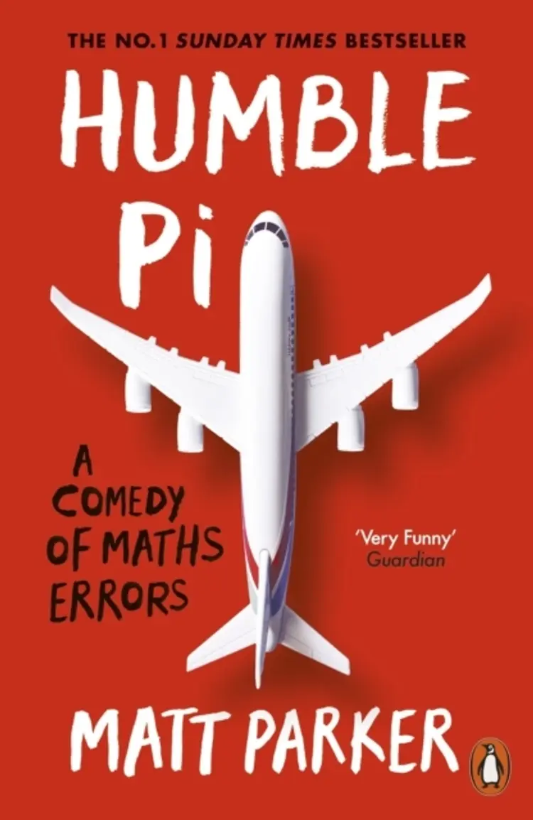 Humble Pi: A Comedy of Maths Errors af Matt Parker