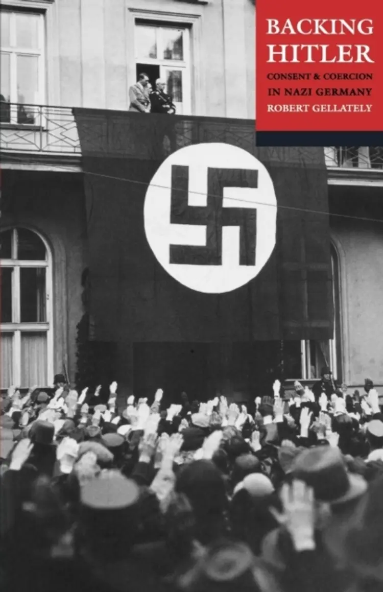 Backing Hitler: Consent and Coercion in af -