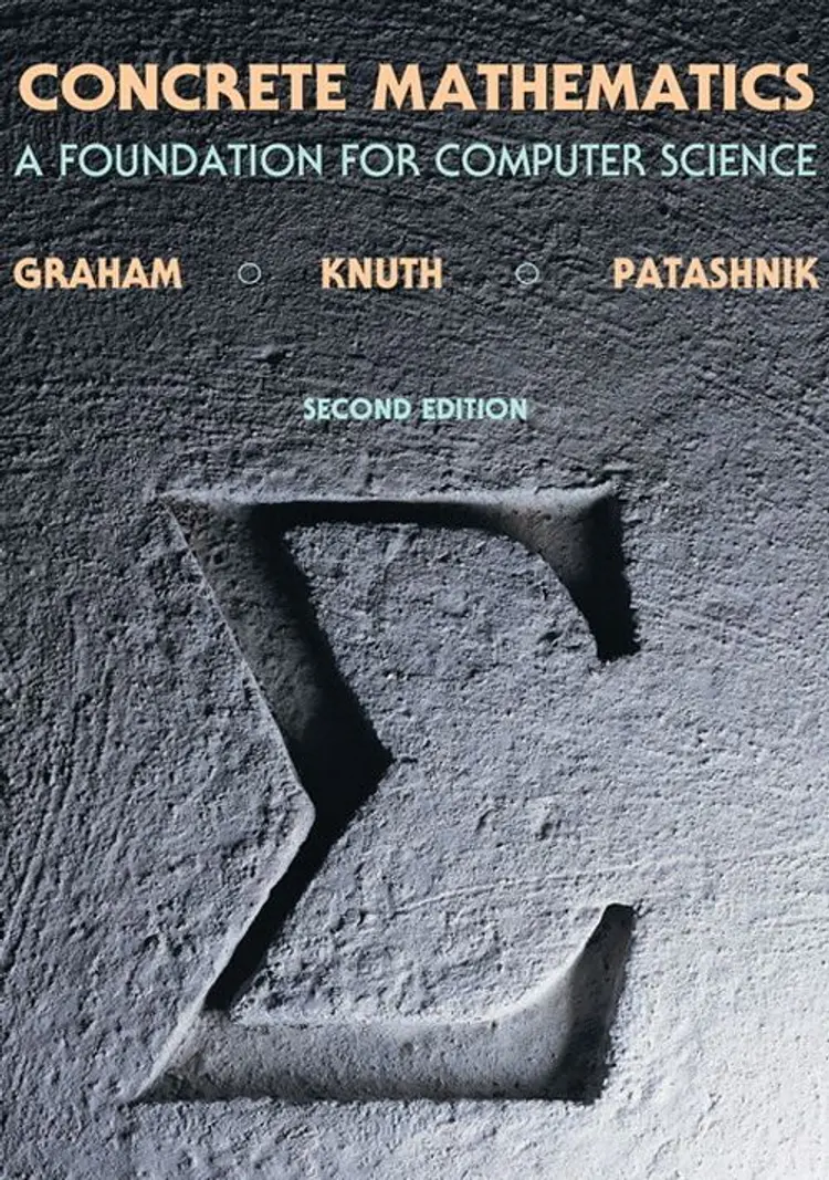 Concrete Mathematics: A Foundation for Computer Science af Ronald L. Graham
