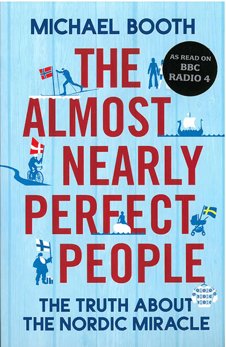 The Almost Nearly Perfect People af Michael Booth