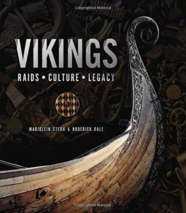 Vikings: Raids - Culture - Legacy af Marjolein Stern