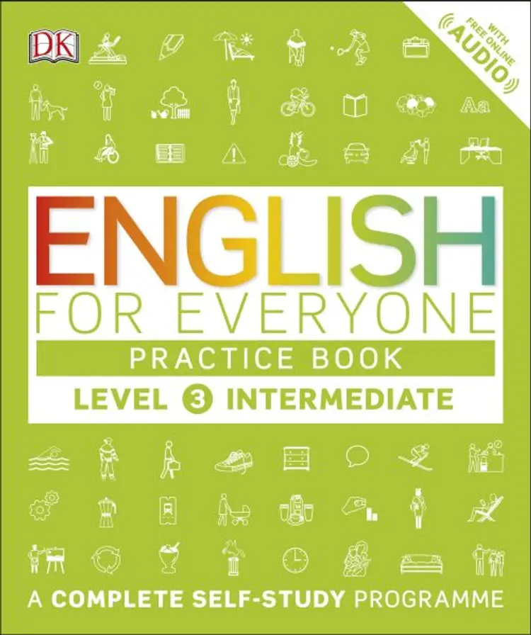 English For Everyone Practice Book Level 3 Intermediate A Co af Dorling Kindersley Ltd