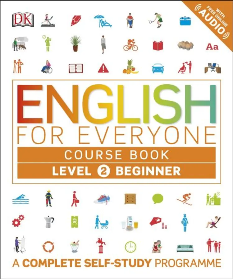 English for Everyone: Course Book Level 2 Beginner af Dorling Kindersley Ltd