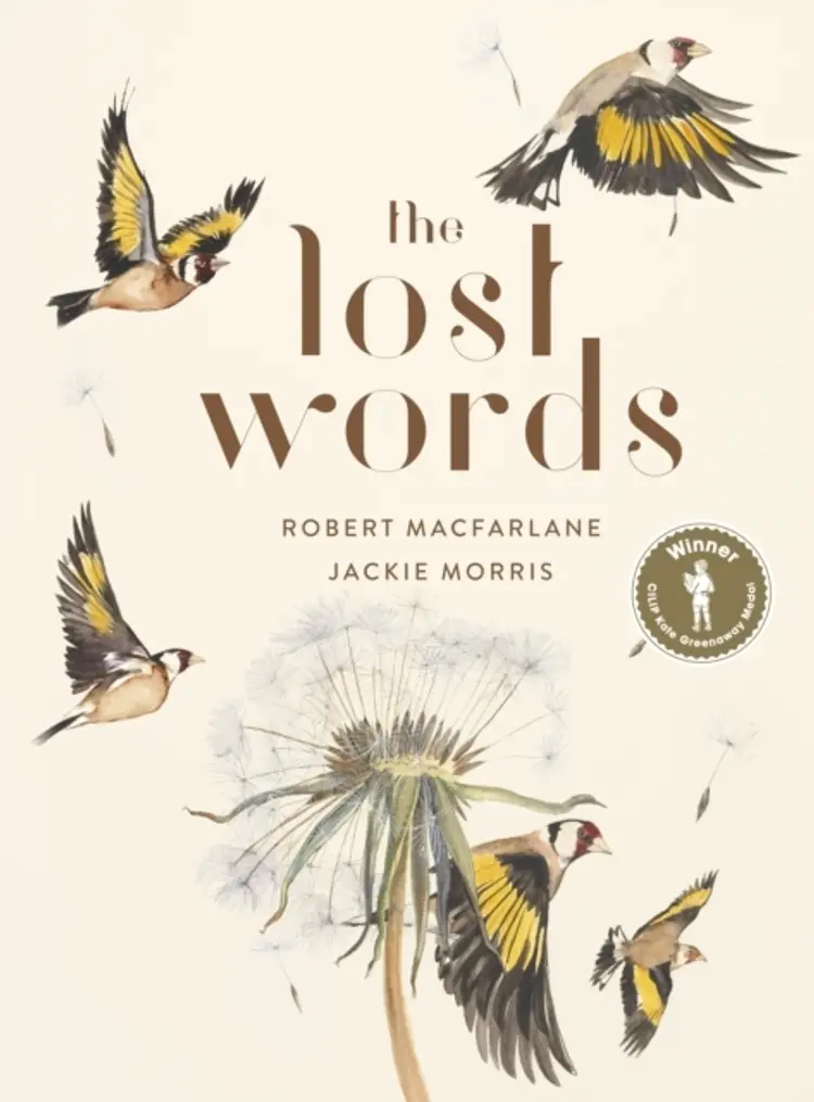 The Lost Words Rediscover Our Natural World With This Spellb af Jackie Morris