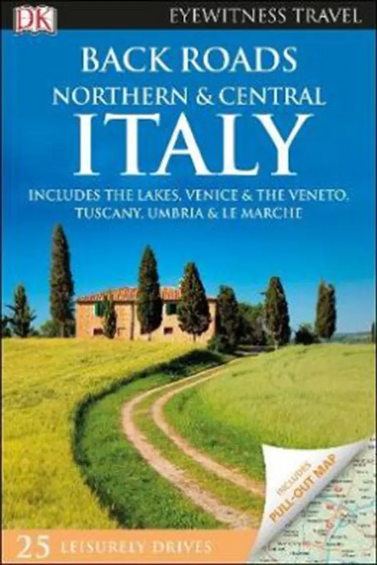 Back Roads Northern and Central Italy af Dorling Kindersley