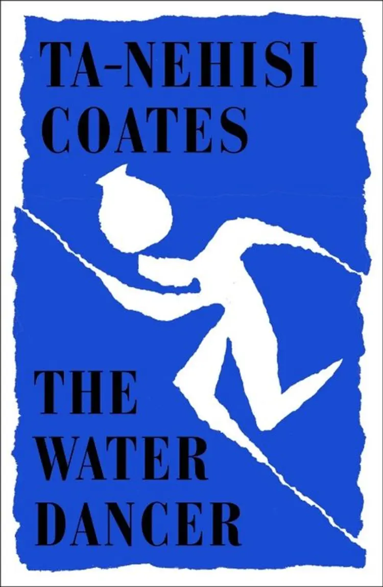 The Water Dancer - Ta-Nehisi Coates af Ta-Nehisi Coates