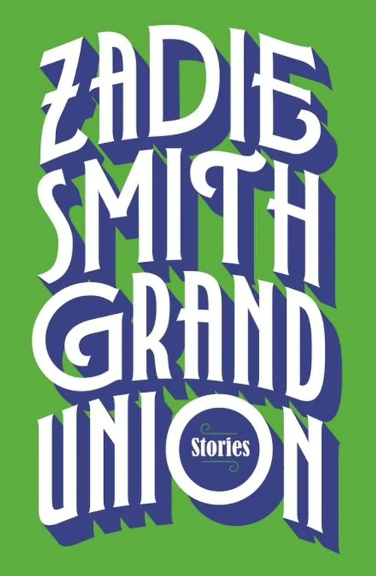 Grand Union - Zadie Smith af Zadie Smith