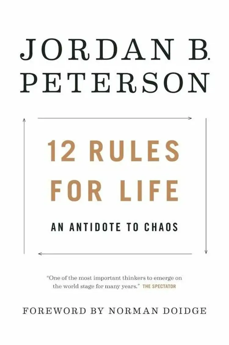 12 Rules for Life: An Antidote to Chaos af Jordan B. Peterson