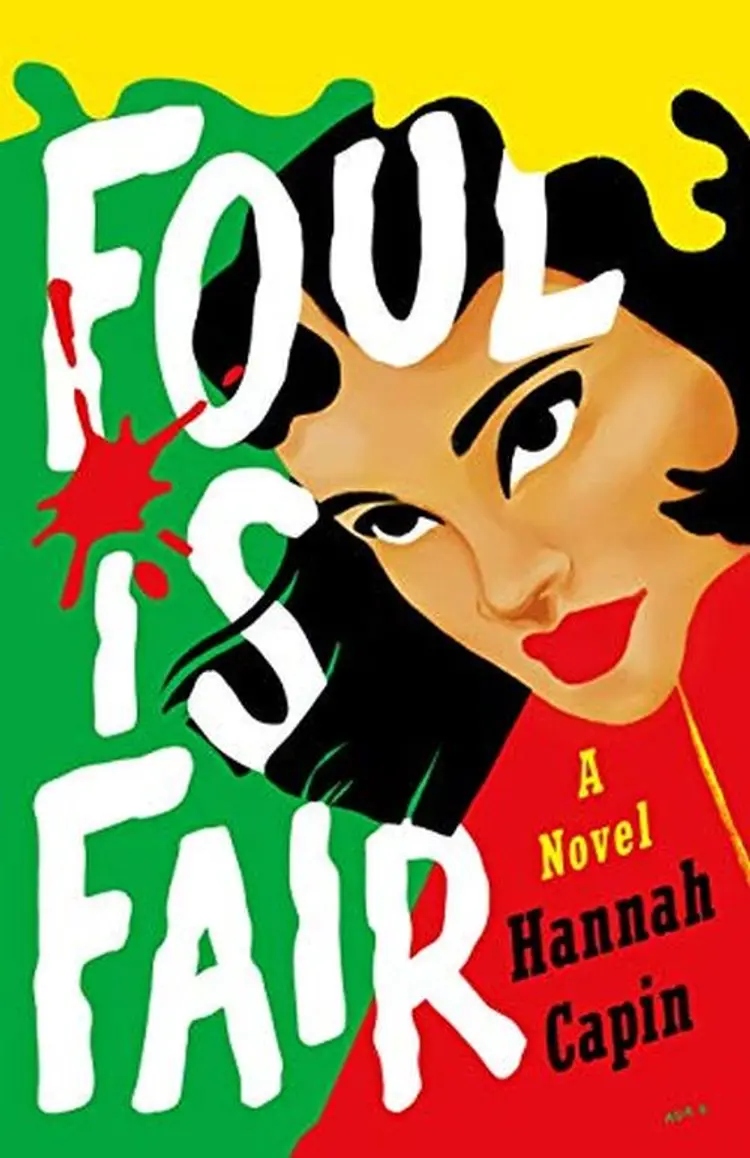 Foul is Fair af Hannah Capin