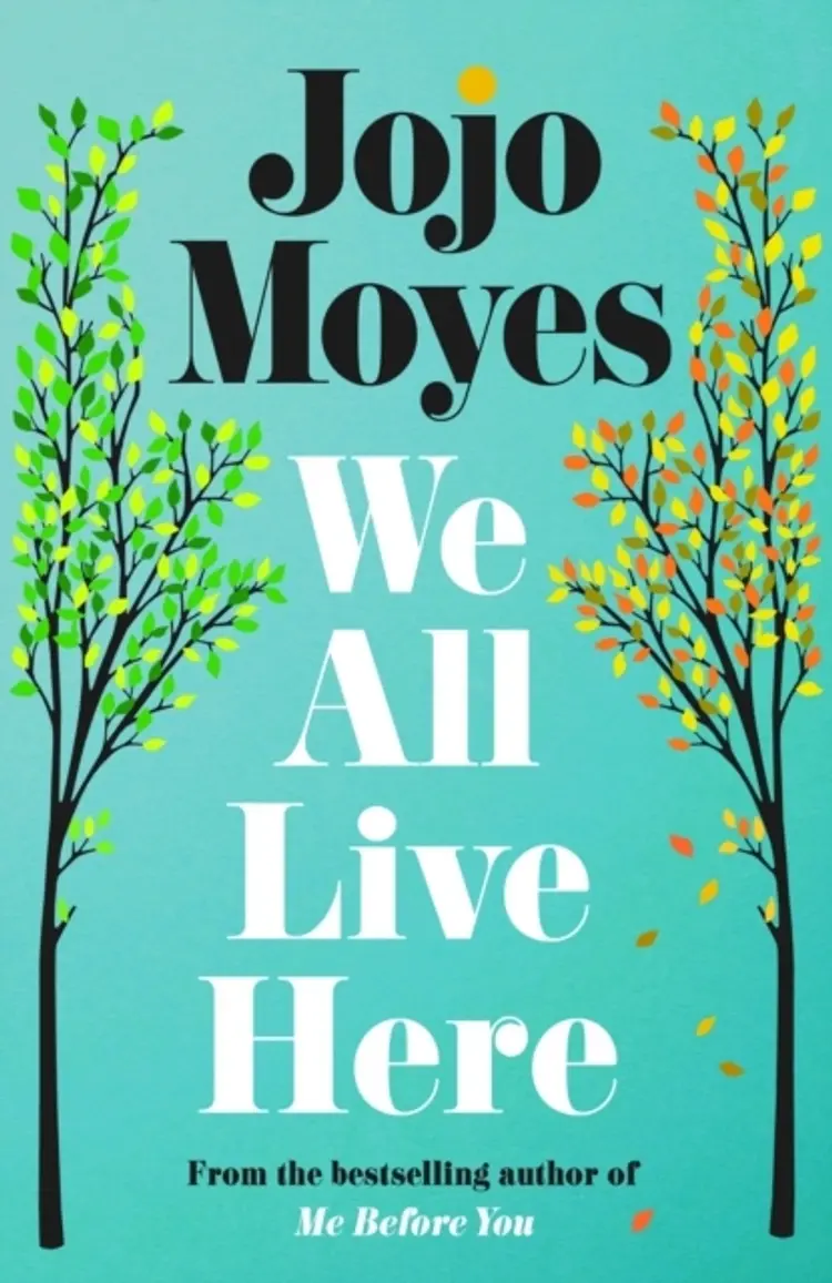 We All Live Here af Jojo Moyes