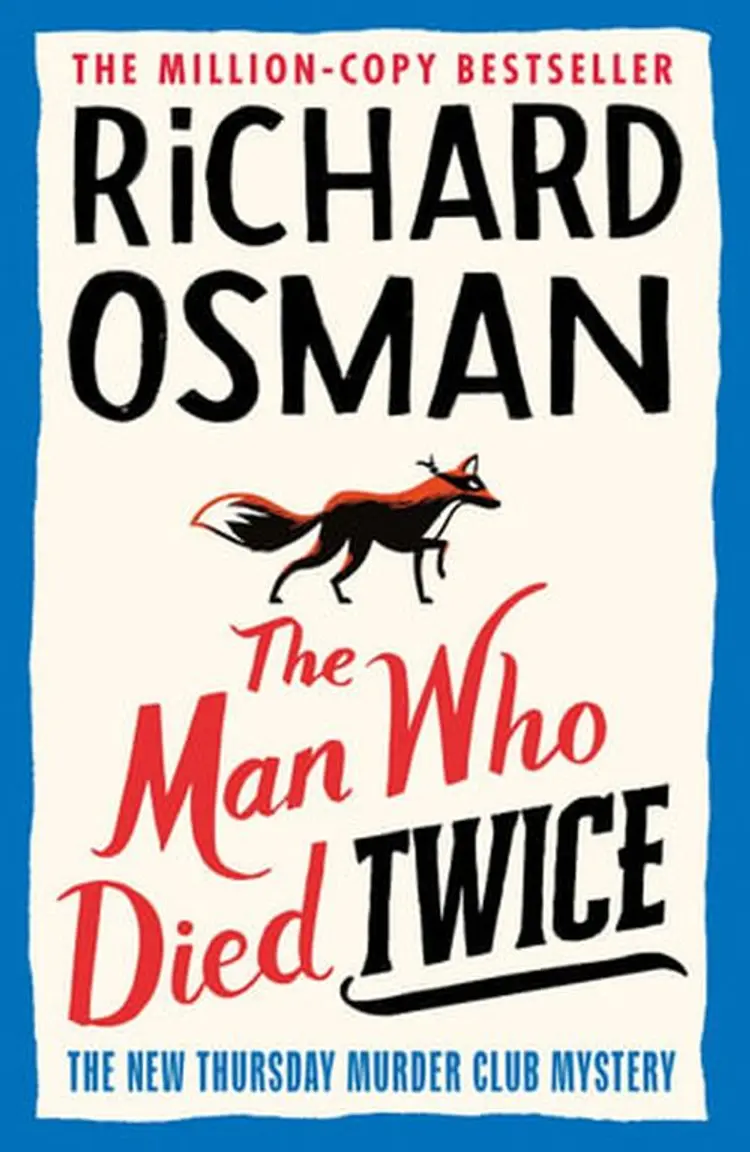 The Man Who Died Twice af Richard Osman