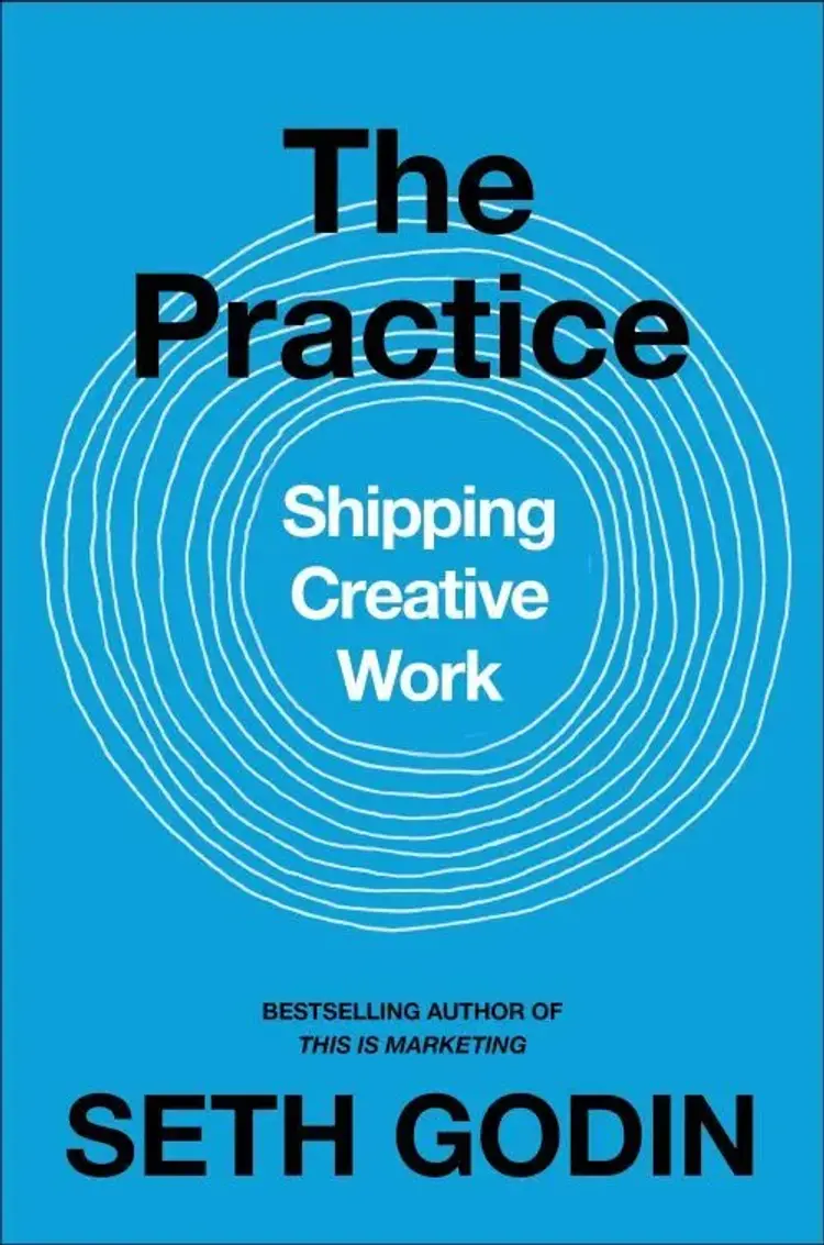 The Practice af Seth Godin