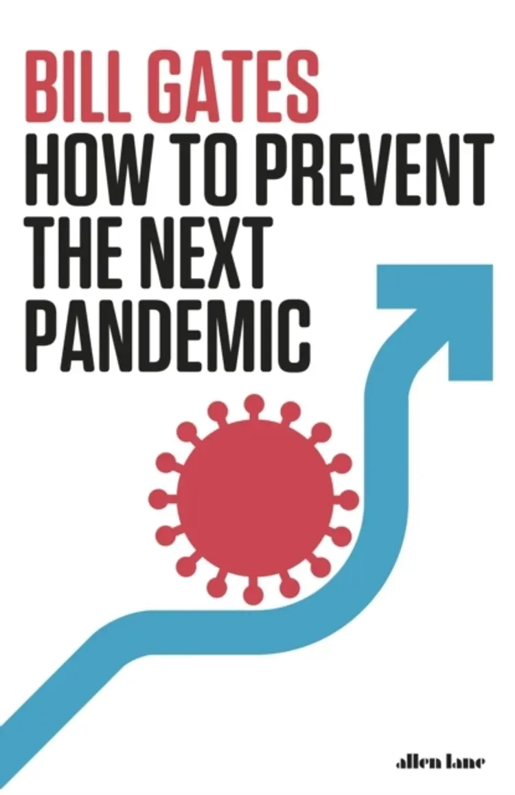 How To Prevent the Next Pandemic - Bill Gates af Bill Gates