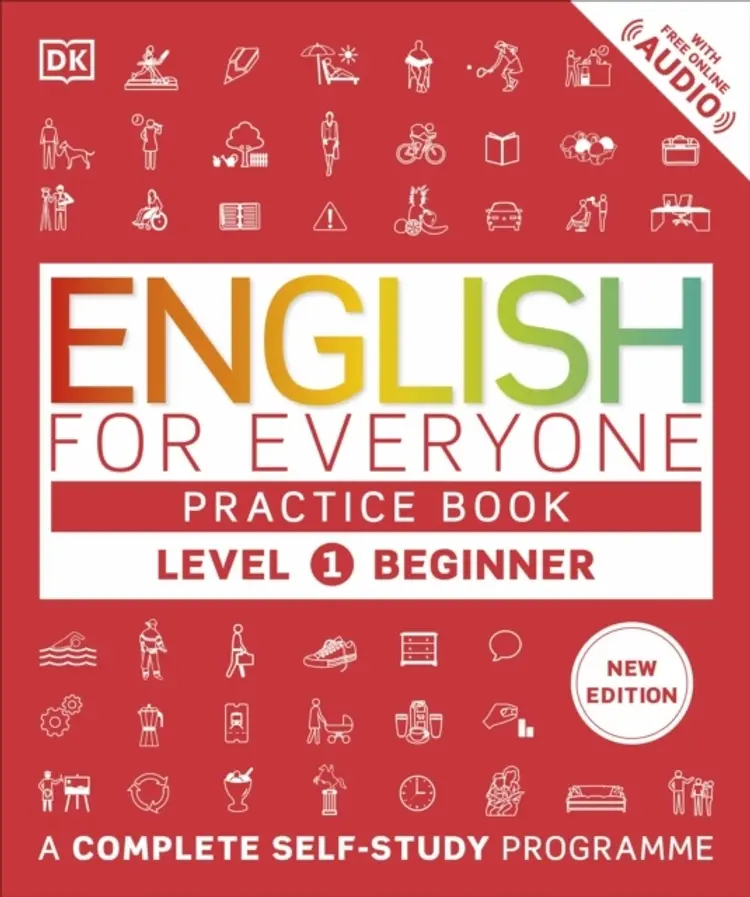 English For Everyone Practice Book Level 1 Beginner A Comple - dk af Dorling Kindersley Ltd