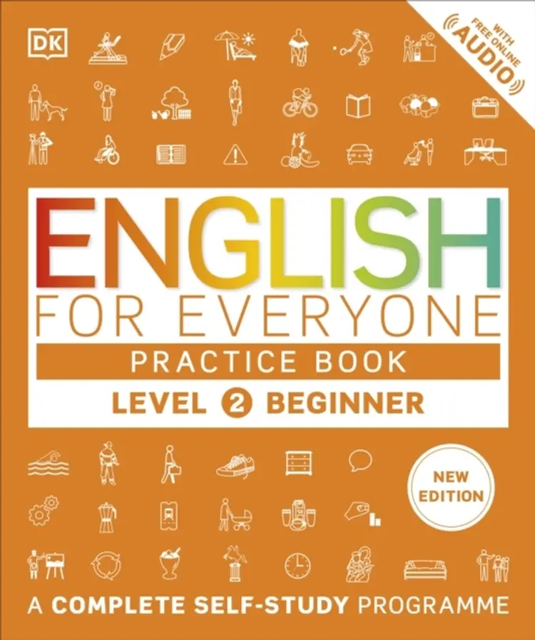 English For Everyone Practice Book Level 2 Beginner A Comple - dk af Dorling Kindersley Ltd