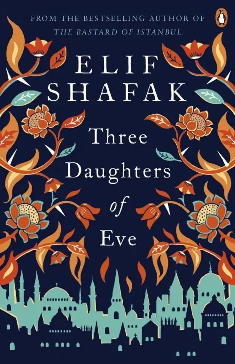 Three Daughters of Eve af Elif Shafak