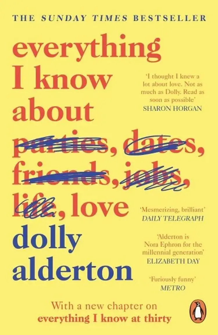 Everything I Know About Love af Dolly Alderton