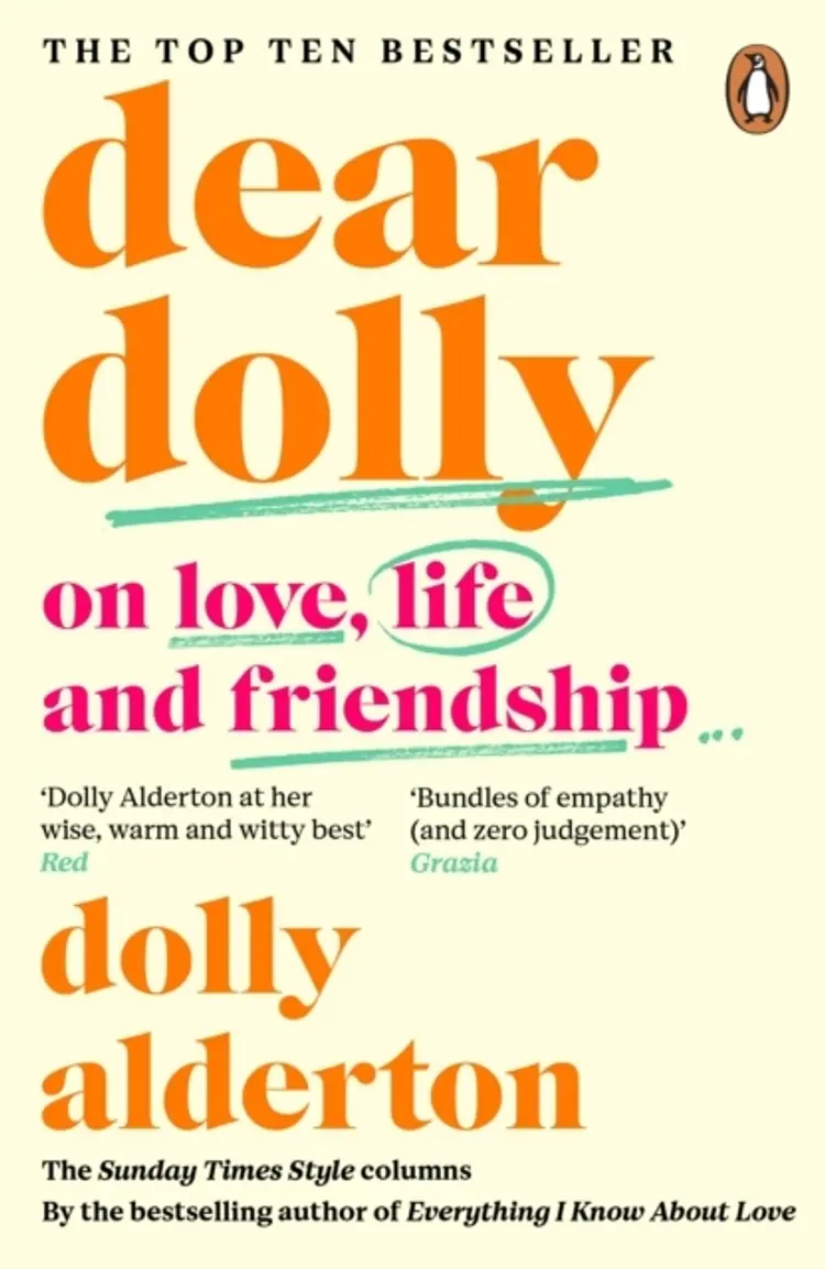 Dear Dolly: On Love, Life and Friendship af Dolly Alderton