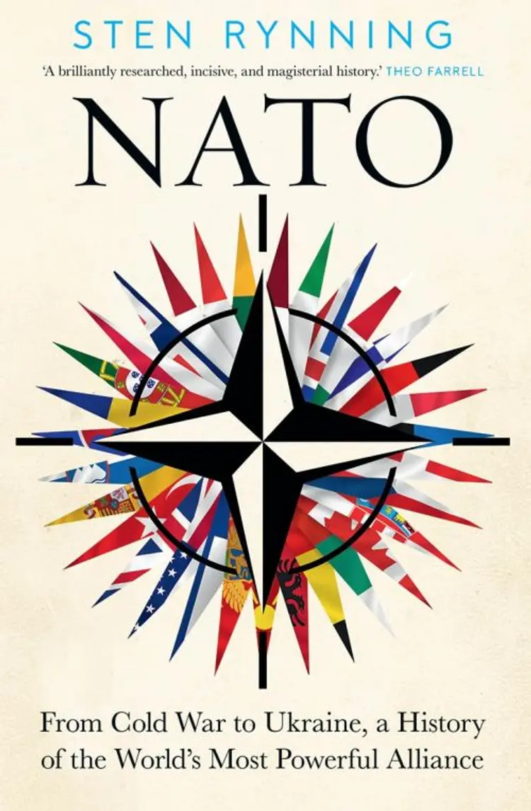 NATO: From Cold War to Ukraine, a History of the World's Most Powerful Alliance af Sten Rynning