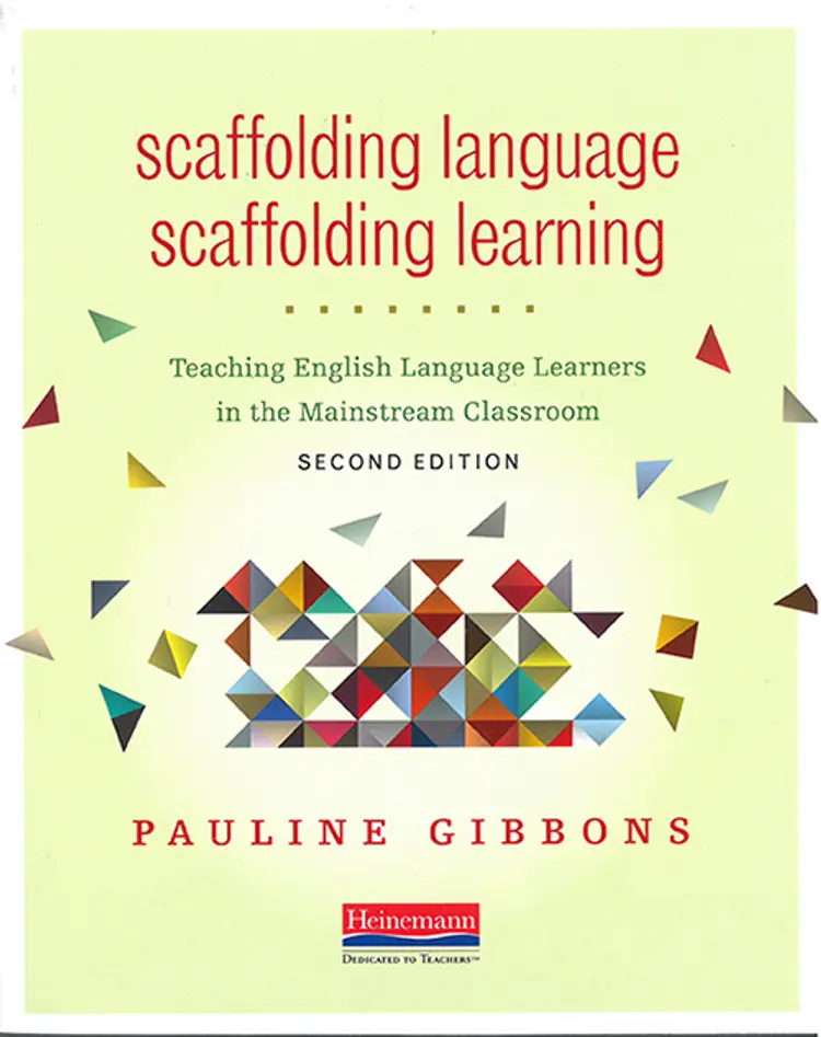 Scaffolding Language - Scaffolding Learning af Pauline Gibbons