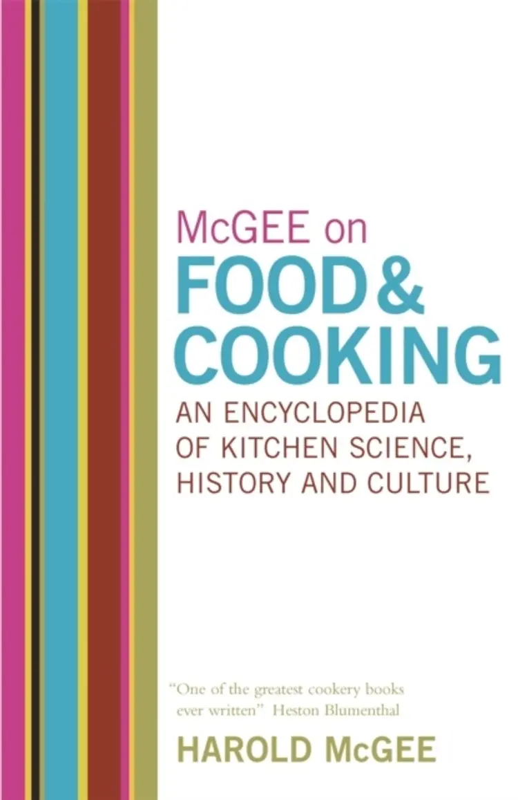 McGee on Food and Cooking: An Encyclopedia of Kitchen Science, History and Culture af Harold McGee